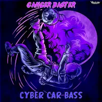 Ganger Baster — Cyber Car Bass — обложка