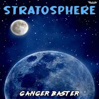 Ganger Baster — Stratosphere — обложка